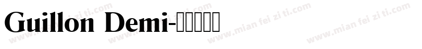 Guillon Demi字体转换